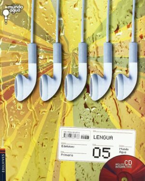 Lengua 05 Primaria. Proyecto Mundo Agua. Incluye CD