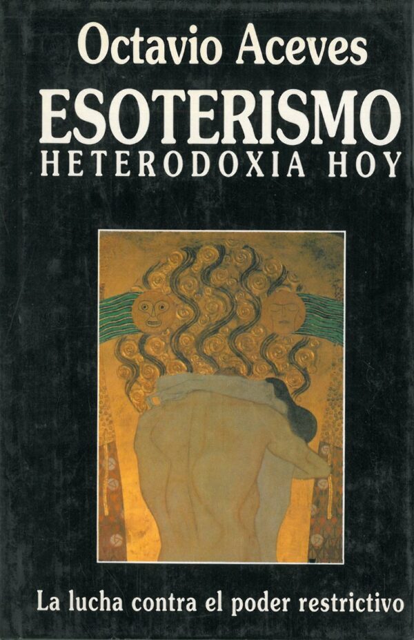 Esoterismo, Heterodoxia Hoy