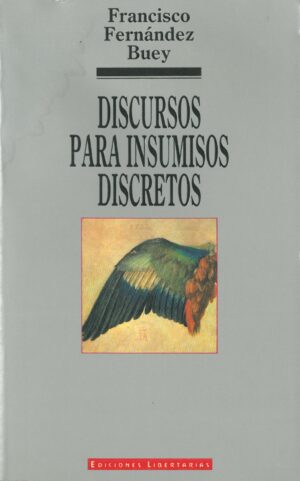 Discursos para Insumisos Discretos