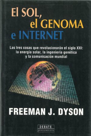 El Sol, el Genoma e Internet