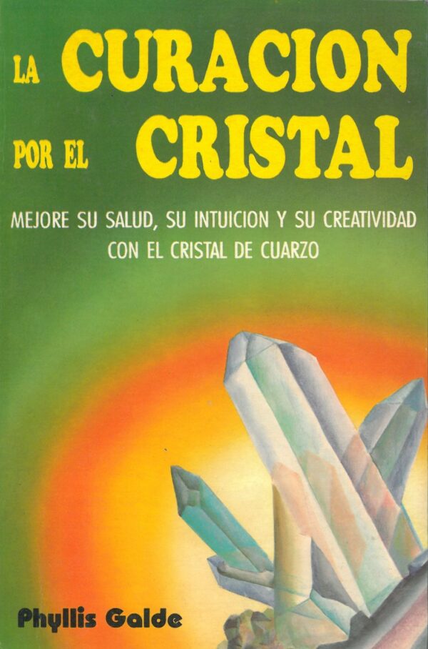 La Curacion por el Cristal