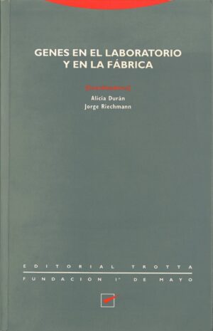Genes en el Laboratorio y en la Fabrica