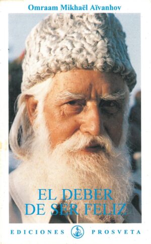 El Deber de ser Feliz