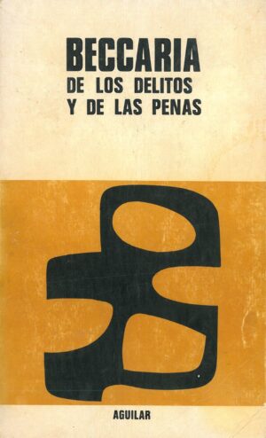 De los Delitos y De las Penas