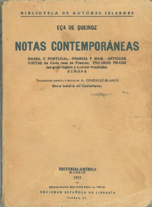 Notas Contemporaneas. Brasil y Portugal-Francia y Siam. Antiguas visitas (la Corte Rusa en Francia)