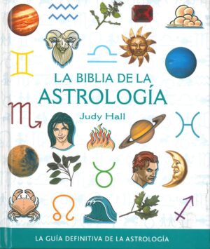 La Biblia de la Astrologia