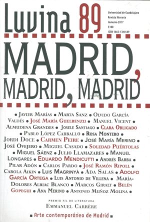 Luvina 89. Madrid, Madrid, Madrid.