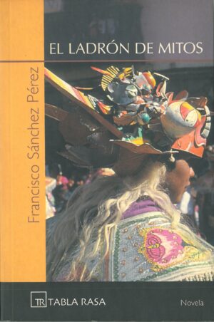 El Ladron de Mitos
