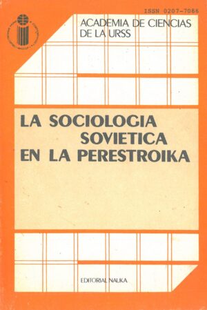 La Sociologia Sovietica en la Perestroika